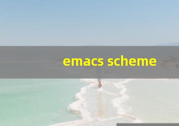 emacs scheme